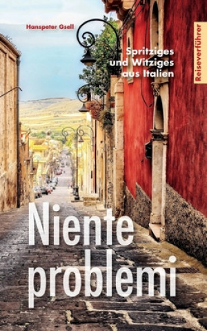 Knjiga Niente problemi Hanspeter Gsell