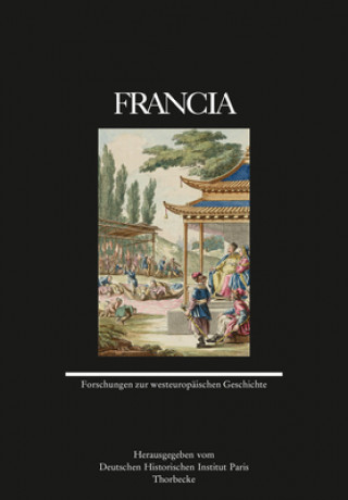 Knjiga Francia 46 (2019) Deutsches Historisches Institut Paris