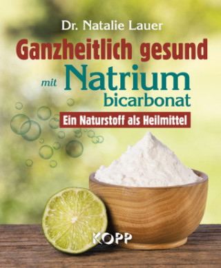 Book Ganzheitlich gesund mit Natriumbicarbonat Natalie Lauer