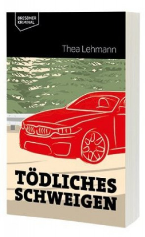 Kniha Tödliches Schweigen im Sandstein Thea Lehmann