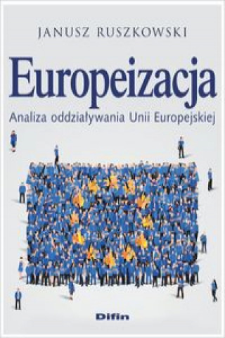 Könyv Europeizacja Ruszkowski Janusz