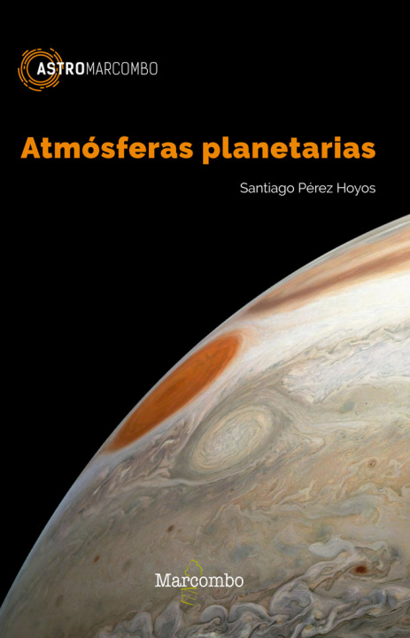 Kniha ATMOSFERAS PLANETARIAS SANTIAGO PEREZ HOYOS