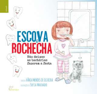 Buch (PORT).ESCOVA E BOCHECHA VANIA MENDES DE OLIVEIRA