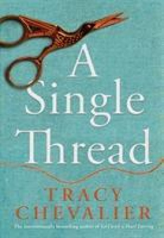 Book Single Thread Tracy Chevalier