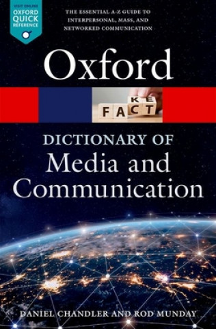 Könyv Dictionary of Media and Communication Chandler