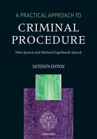 Könyv Practical Approach to Criminal Procedure Sprack