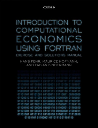 Könyv Introduction to Computational Economics Using Fortran Fehr