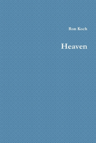 Kniha Heaven Ron Koch