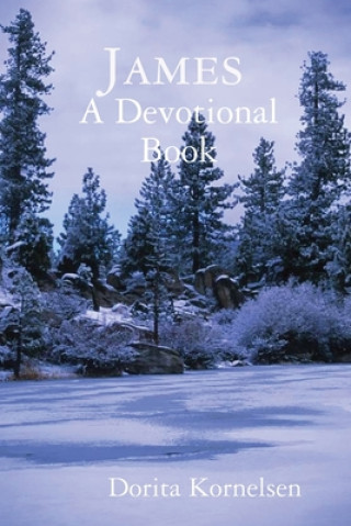 Kniha James (A Devotional Book) Dorita Kornelsen