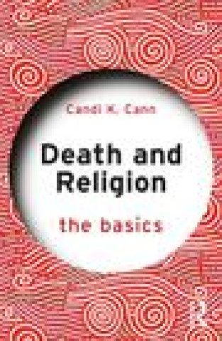 Kniha Death and Religion: The Basics CANN