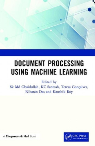 Книга Document Processing Using Machine Learning Sk MD Obaidullah