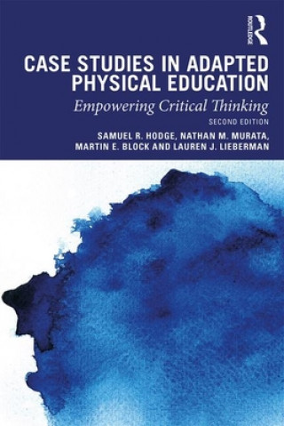 Kniha Case Studies in Adapted Physical Education Hodge