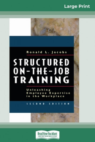 Knjiga Structured On-the-Job Training Ronald Jacobs
