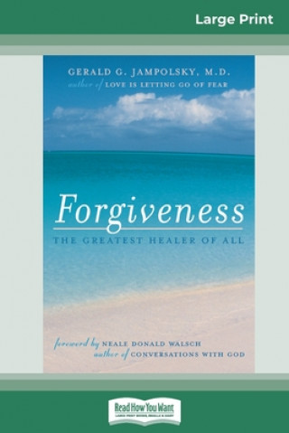 Libro Forgiveness Gerald G. Jampolsky