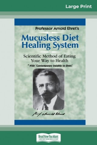 Carte Mucusless Diet Healing System 