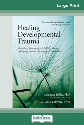 Książka Healing Developmental Trauma 