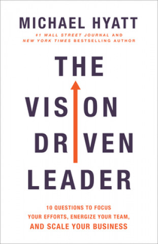 Könyv Vision-Driven Leader Michael Hyatt