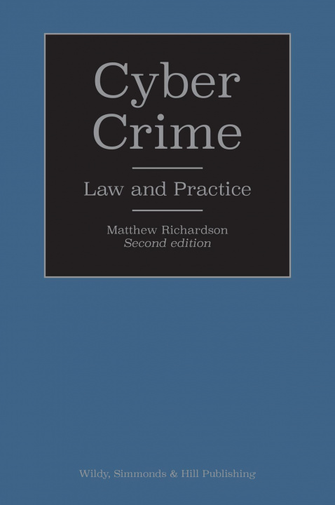 Knjiga Cyber Crime: Law and Practice Matthew Richardson