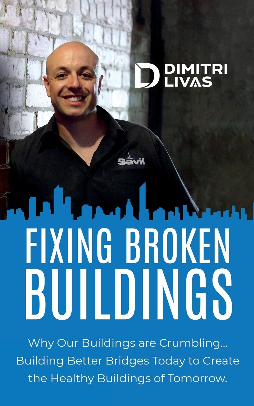 Βιβλίο Fixing Broken Buildings Livas Dimitri