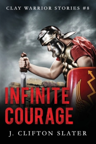 Книга Infinite Courage Hollis Jones