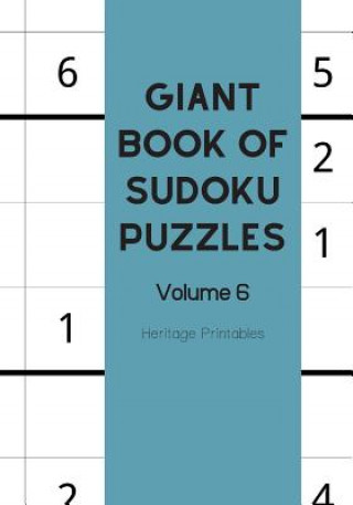 Carte Giant Book of Sudoku Puzzles Volume 6 Heritage Printables