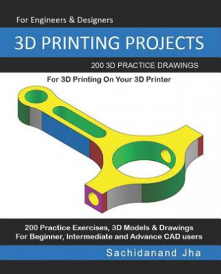 Kniha 3D Printing Projects Sachidanand Jha
