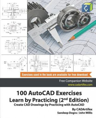 Könyv 100 AutoCAD Exercises - Learn by Practicing (2nd Edition) John Willis