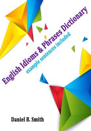 Book English Idioms & Phrases Dictionary Daniel B Smith