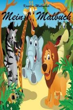 Carte Mein 1.Malbuch: Malbuch für Kinder 2-6 Jahre mit 50 niedlichen Tiermotiven zum ausmalen / Größe ca DIN A5 Kreative Malbucher
