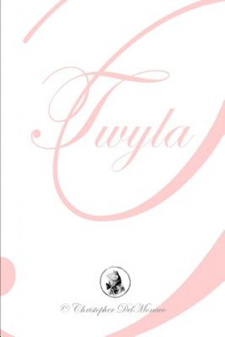 Knjiga Twyla Christopher Delmonaco