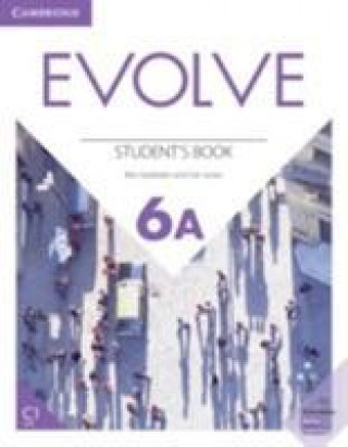 Carte Evolve Level 6A Student's Book GOLDSTEIN  BEN