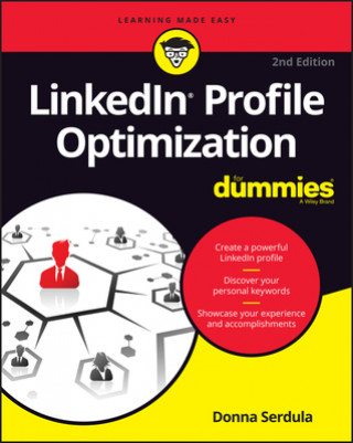 Kniha LinkedIn Profile Optimization For Dummies, 2nd Edition Donna Serdula