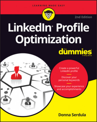 Książka LinkedIn Profile Optimization For Dummies, 2nd Edition Donna Serdula