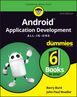 Kniha Android Application Development All-in-One For Dummies, 3rd Edition Barry Burd