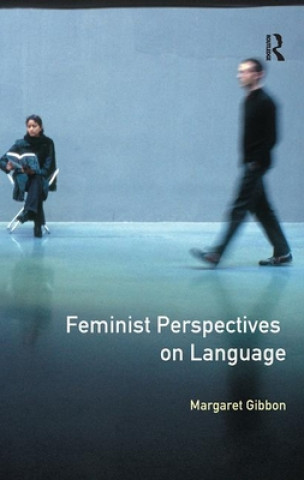 Książka Feminist Perspectives on Language Margaret Gibbon