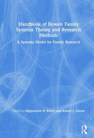 Carte Handbook of Bowen Family Systems Theory and Research Methods 