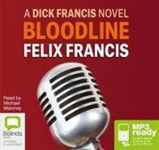 Hanganyagok Bloodline Felix Francis