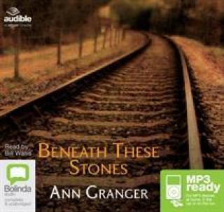 Audio Beneath These Stones Ann Granger