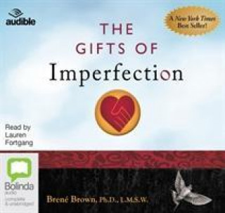 Audio Gifts of Imperfection Brene Brown