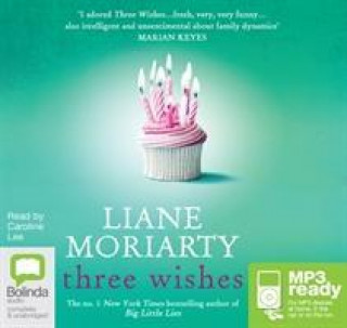 Hanganyagok Three Wishes Liane Moriarty