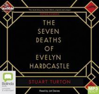 Audio Seven Deaths of Evelyn Hardcastle Stuart Turton