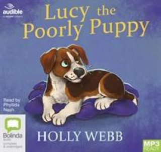 Hanganyagok Lucy the Poorly Puppy Holly Webb