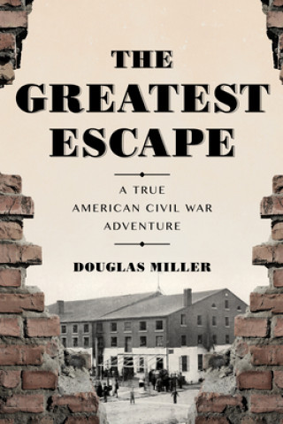 Book Greatest Escape Douglas Miller