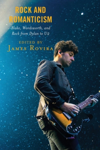 Buch Rock and Romanticism James Rovira