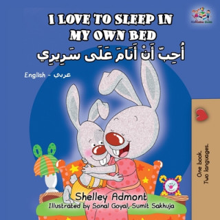 Kniha I Love to Sleep in My Own Bed (English Arabic Bilingual Book) Kidkiddos Books