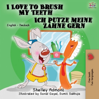 Könyv I Love to Brush My Teeth Ich putze meine Zahne gern Kidkiddos Books