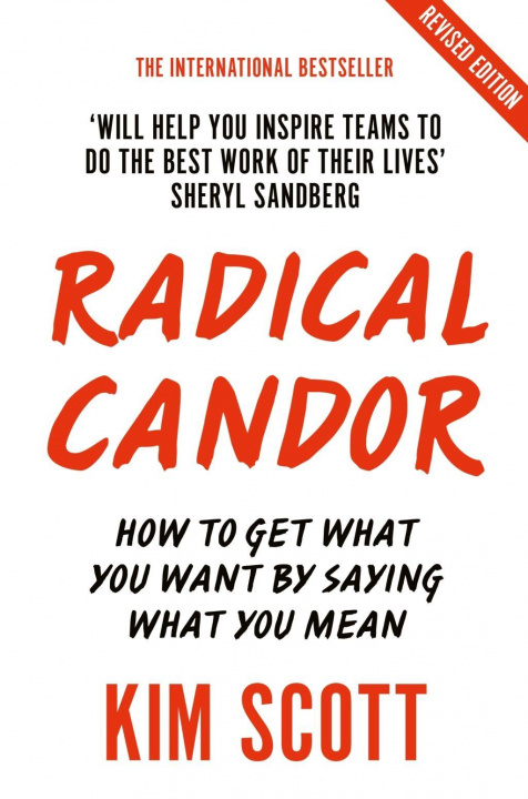 Knjiga Radical Candor Kim Scott