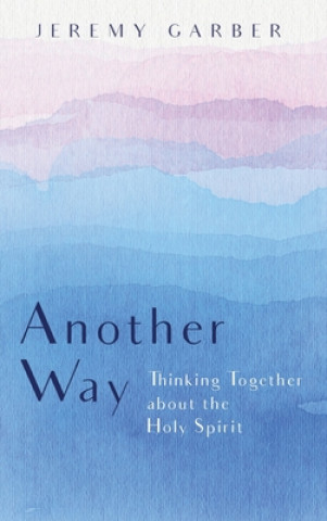 Buch Another Way Jeremy Garber
