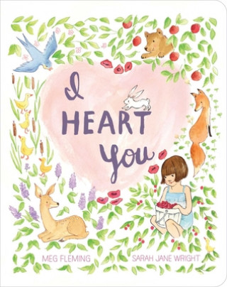 Kniha I Heart You Meg Fleming