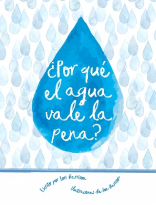 Carte Por que el agua vale la pena? Water Environment Federation